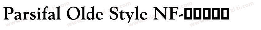Parsifal Olde Style NF字体转换